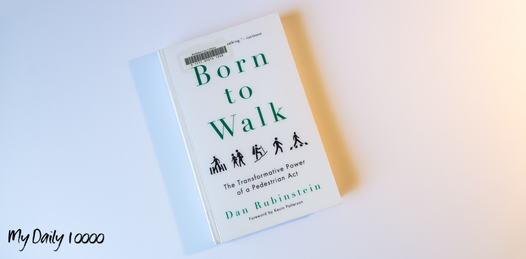 Born To Walk Book